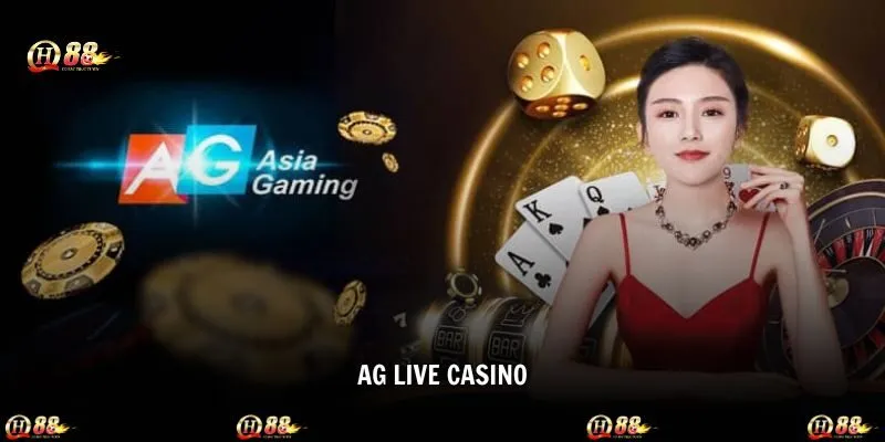 AG Live Casino - Thiên Đường Cá Cược Hot Nhất Trên QH88
